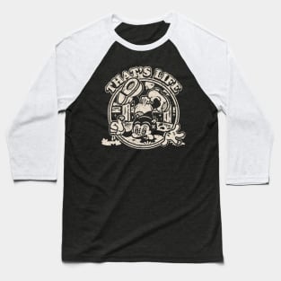 That's Life Baseball T-Shirt
